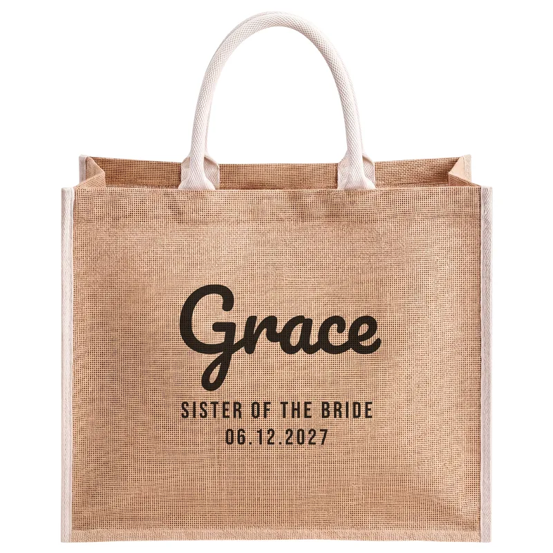 Grace, Sister of the Bride, 06.12.2027, printed on a natural jute tote bag