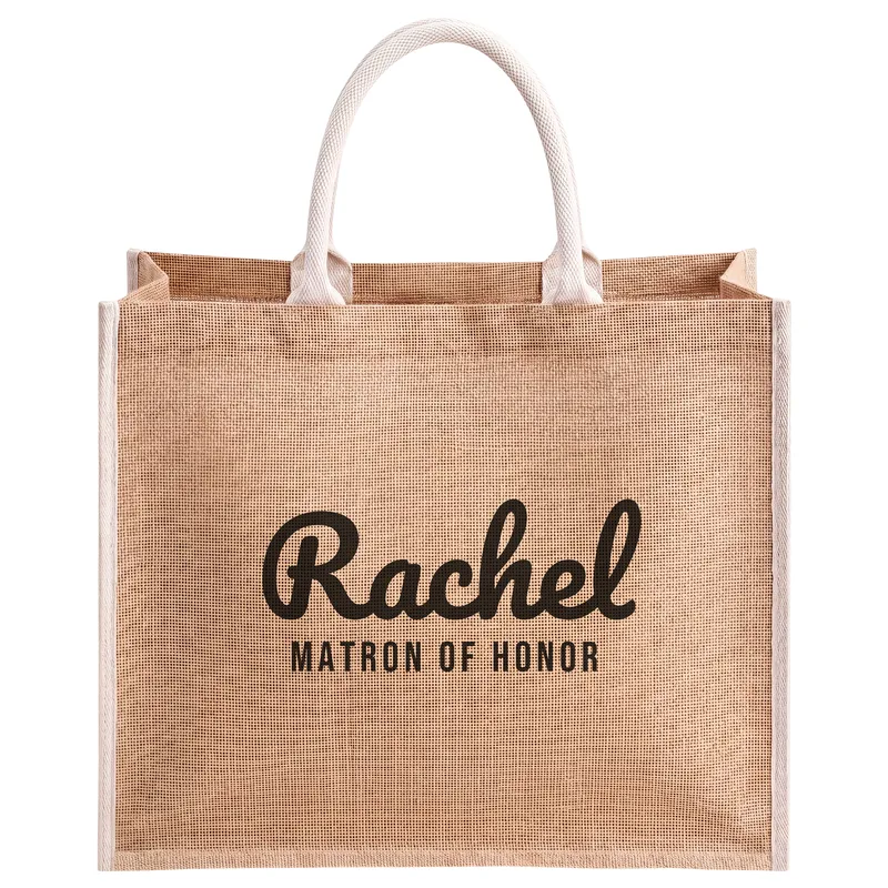 Rachel, Matron of Honor, printed on a natural jute tote bag