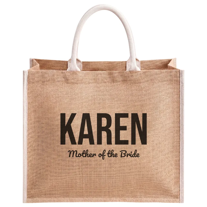 Karen, Mother of the Bride, printed on a natural jute tote bag